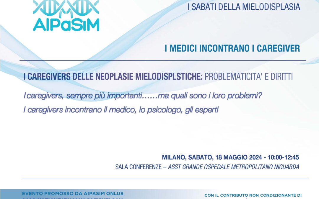I MEDICI INCONTRANO I CAREGIVERS – Milano, Osp. Niguarda 18.5.2024